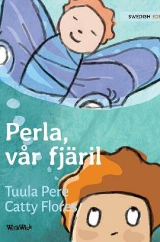 Cover of Perla, Vår Fjäril