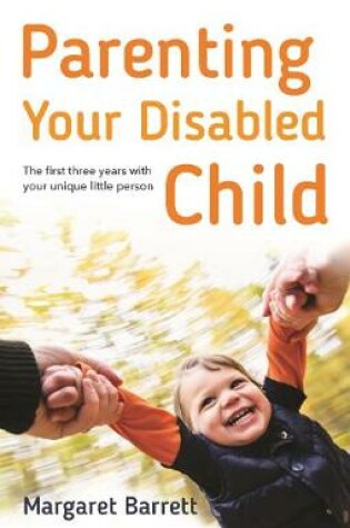 Cover of Parenting Your Disabled Child