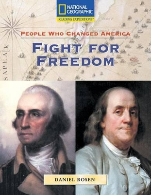 Book cover for Reading Expeditions (Social Studies: People Who Changed America): Fight for Freedom