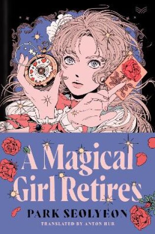 Cover of A Magical Girl Retires
