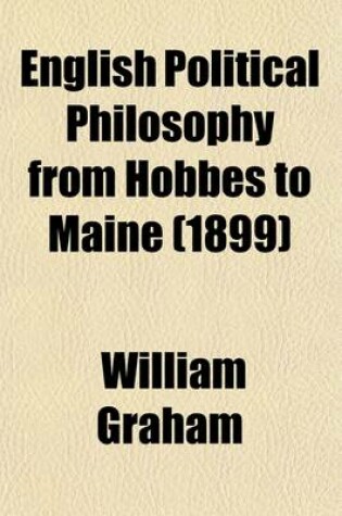 Cover of English Political Philosophy from Hobbes to Maine