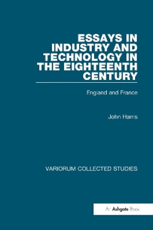 Cover of Essays in Industry and Technology in the Eighteenth Century