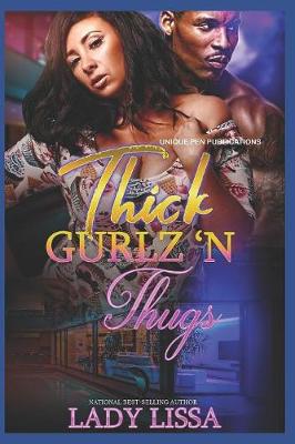 Book cover for Thick Gurlz 'N Thugs