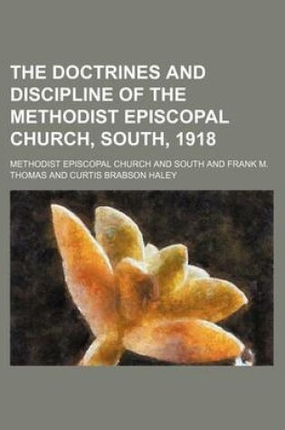 Cover of The Doctrines and Discipline of the Methodist Episcopal Church, South, 1918