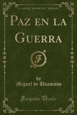 Book cover for Paz En La Guerra (Classic Reprint)