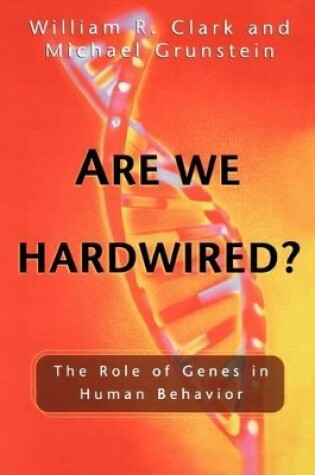 Cover of Are We Hardwired?