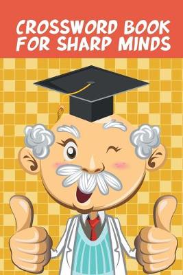 Book cover for Crossword Book for Sharp Minds