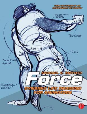 Book cover for Force: Dynamic Life Drawing for Animators
