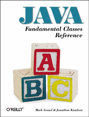 Cover of Java Fundamental Classes Reference