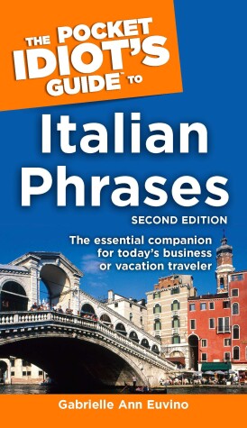 Book cover for The Pocket Idiot's Guide to Italian Phrases, 2nd Edition