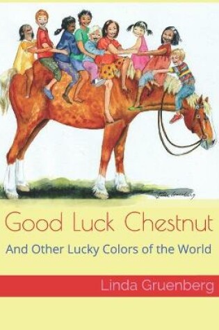 Cover of Good Luck Chestnut