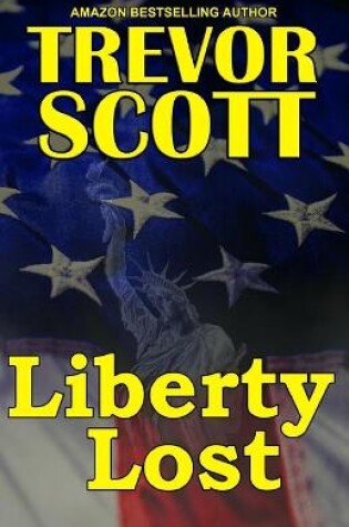 Cover of Liberty Lost