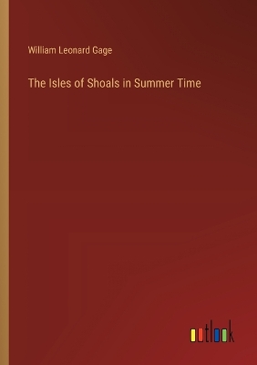 Book cover for The Isles of Shoals in Summer Time