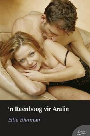 Cover of 'N Reenboog Vir Aralie