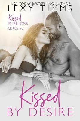 Book cover for Kissed by Desire