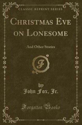 Cover of Christmas Eve on Lonesome