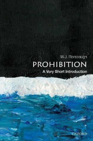 Cover of Prohibition: A Very Short Introduction