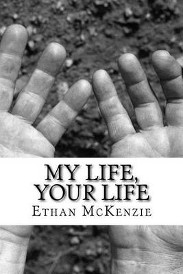 Cover of My Life, Your Life