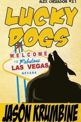 Cover of Lucky Dogs
