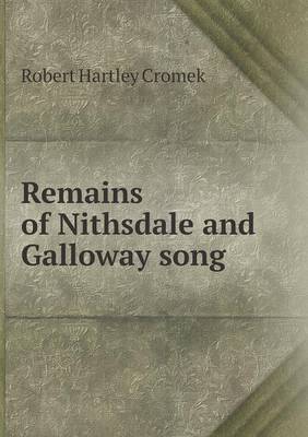 Book cover for Remains of Nithsdale and Galloway song