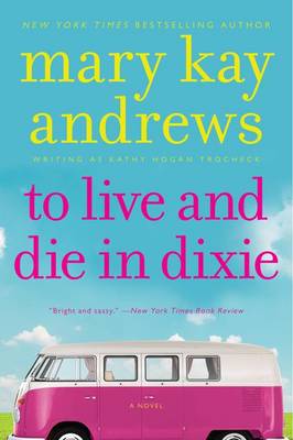 Book cover for To Live and Die in Dixie