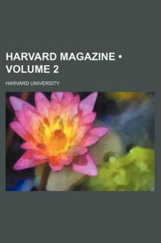 Cover of Harvard Magazine (Volume 2)