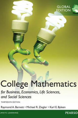 Cover of College Mathematics for Business, Economics, Life Sciences and Social Sciences with My Math Lab, Global Edition
