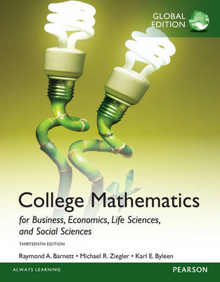 Book cover for College Mathematics for Business, Economics, Life Sciences and Social Sciences with My Math Lab, Global Edition