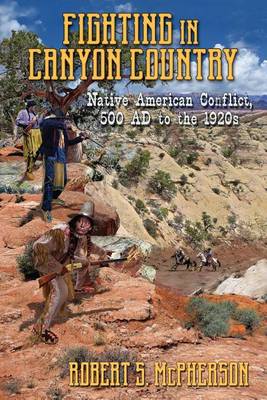 Book cover for Fighting in Canyon Country