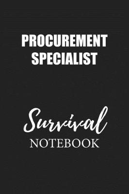 Book cover for Procurement Specialist Survival Notebook