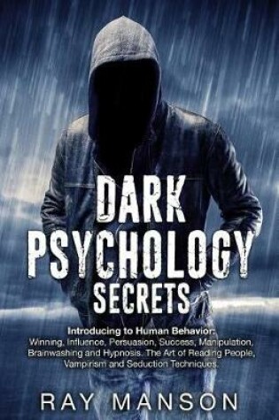 Cover of Dark Psychology Secrets