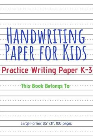 Cover of Handwriting Paper for Kids