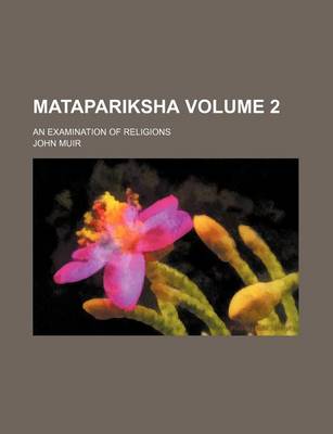 Book cover for Matapariksha Volume 2; An Examination of Religions