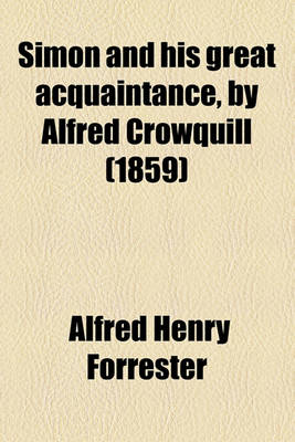 Book cover for Simon and His Great Acquaintance, by Alfred Crowquill (1859)