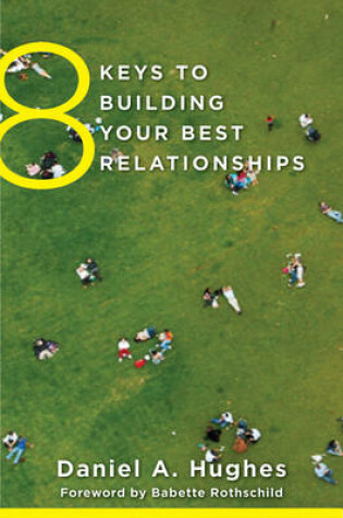 Cover of 8 Keys to Building Your Best Relationships (8 Keys to Mental Health)