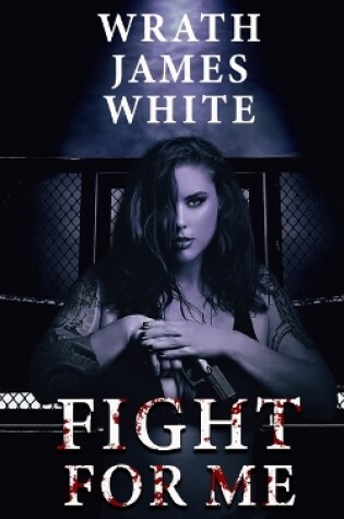 Cover of Fight For Me