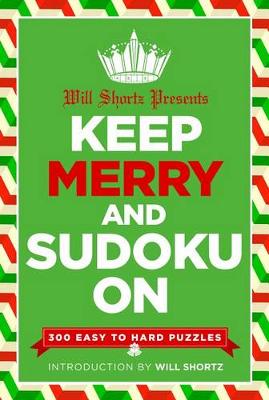 Book cover for Will Shortz Presents Keep Merry and Sudoku On