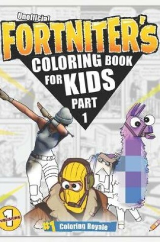 Cover of F0rtniter's Coloring Book for Kids