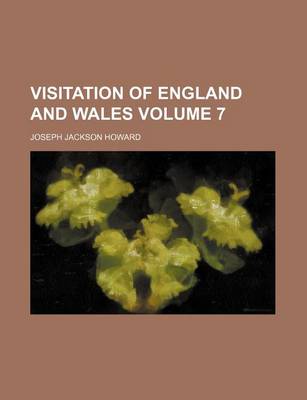 Book cover for Visitation of England and Wales Volume 7