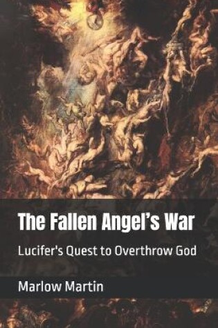Cover of The Fallen Angel's War