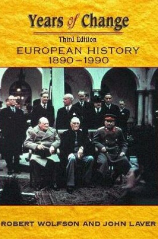 Cover of Years of Change: Europe 1890-1990