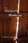 Book cover for The Silencer's Weakness