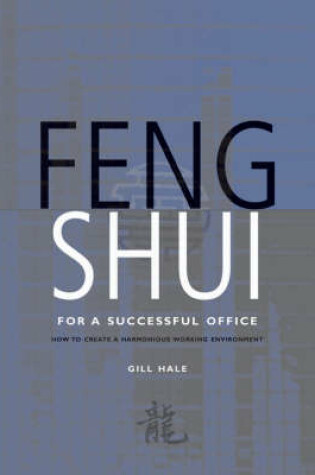 Cover of Feng Shui for a Successful Office