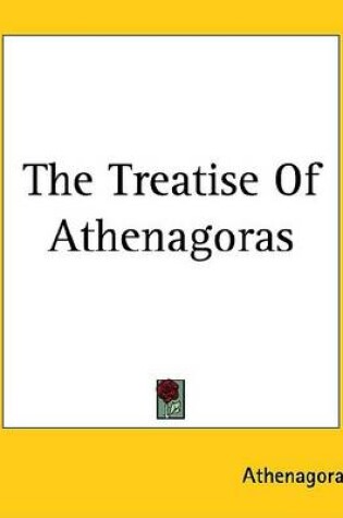 Cover of The Treatise of Athenagoras