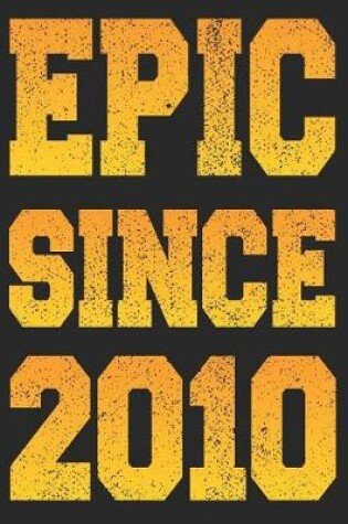 Cover of Epic Since 2010