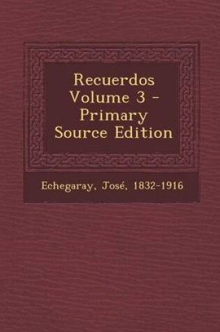 Cover of Recuerdos Volume 3