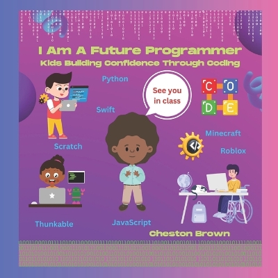 Book cover for I Am A Future Programmer