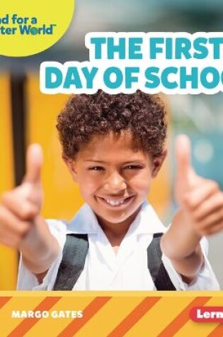 Cover of The First Day of School