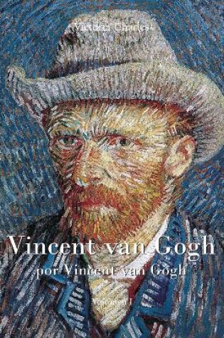 Cover of Vincent van Gogh por Vincent van Gogh - Vol I