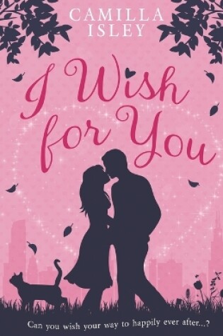 Cover of I Wish for You (Special Pink Edition)